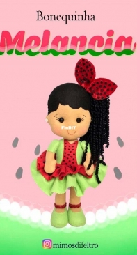Mimos di Feltro - Lu Gomes - Watermelon Doll - Bonequinha Melancia - Portuguese - Free