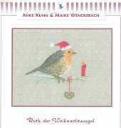 Anke Kuhn & Maike Wenckebach - Ruth, der Weihnachtsvogel