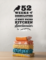52 Weeks of Dishcloths 2014 Pattern Collection by Knit Picks