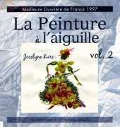 La Peinture à laiguille vol 2 Jocelyne Kurc