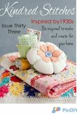 Kindred Stitches Magazine Issue 33 Inspired by 1930s - 2016