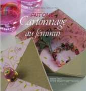 LInédite - Cartonnage au féminin by Oncle Pol, Sylvie Bonnet-Westerloppe 2007 - French