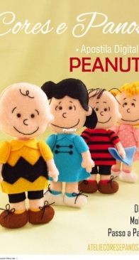 Atelie Cores e Panos - Daniella Alves - Peanuts - Portuguese