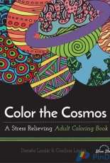 Color the Cosmos: A Stress Relieving Adult Coloring Book by Daniela and Carolina Licalzi