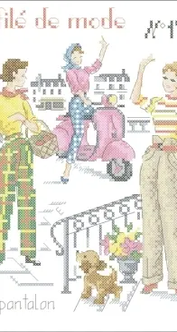 Les Brodeuses Parisiennes LBP - Défilé de mode n°17 - Le pantalon XSD + PCS