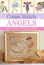 Cross Stitch Angels - Joan Elliott, Lesley Teare, Maria Diaz