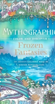 Mythographic - Frozen Fantasies