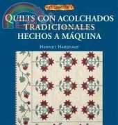 Heirloom Machine Quilting-Harriet Hargrave-2004 /Spanish