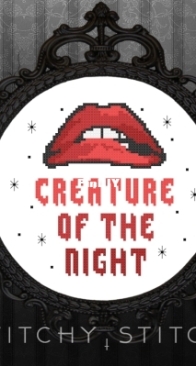 The Witchy Stitcher - Rocky Horror - Creature Of The Night