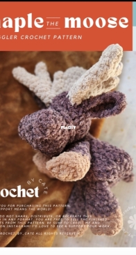 Crochet by Cate -  Cate Siemer - Maple the Moose Snuggler