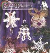 Annie's Attic 879712 Crystal Reflections by Wilma Bonner