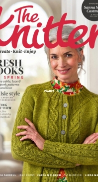 The Knitter Issue 175, march 2022