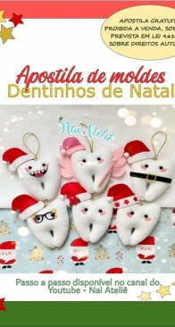 Nai Atelie - Arte em Feltro - Christmas Teeth - Dentinhos de Natal - Portuguese - Free