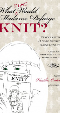 What Else Would Madame Defarge Knit?