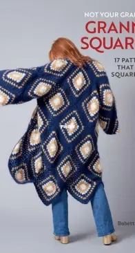 Babette Ulmer - Not Your Grannys Granny Squares