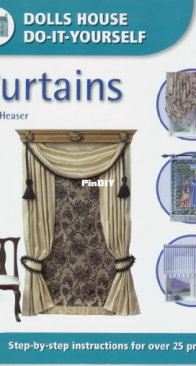 Doll Houses Do-It-Yourself - Curtains - Sue Heaser