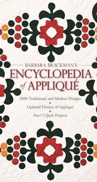 Barbara Brackmans Encyclopedia of Applique  2000 Traditional and Modern Designs -  Barbara Brackman