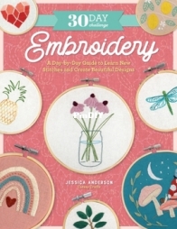 30 Day Challenge: Embroidery - Jessica Anderson