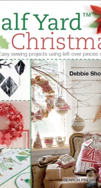 Half Yard Christmas - Debbie Shore - 2015