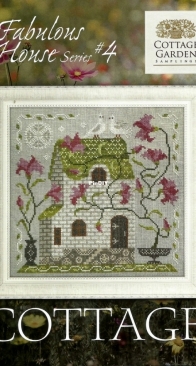 Cottage Garden Samplings - CGS1115 - Fabulous House Series - No.4 of 12 - Cottage