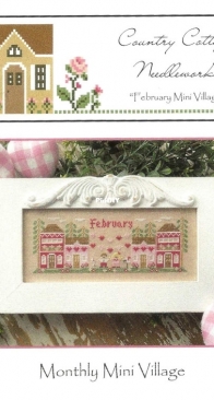 Country Cottage Needleworks - Monthly Mini Village - February Mini Village
