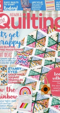 Love Patchwork and Quilting Issue 107/2022