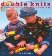 Double Knits: Pairs of Patterns for Babies and Toddlers by Zoe Mellor