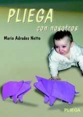 Mario Adrados Netto - Pliega con Nosotros - Spanish