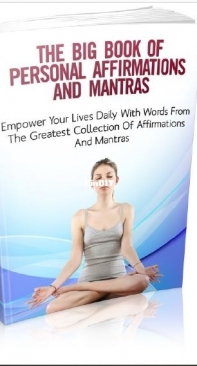 The Big Book Of Personal Affirmations Mantras