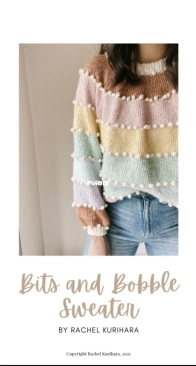 Bits and Bobbles Sweater by Rachel Kurihara