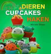 Dieren Cupcakes Haken by Marieke Dissel - Dutch