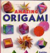 Amazing Origami - Kunihiko Kasahara