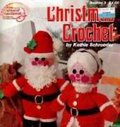 American School of Needlework - Booklet 3 - Christmas Chrochet Vol. 1 Mr. and Mrs. S. Claus by Kathie Schroeder