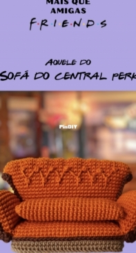 Mais que Amigas - Friends Sofa - The One with Central Perks Sofa - Aquele do Sofá do Central Perk  - Portuguese