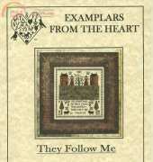 Examplars From The Heart-They Follow Me