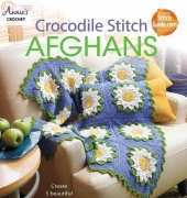 Annies Crochet - Crocodile Stitch Afghans by Joyce Lewis