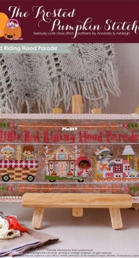 The Frosted Pumpkin Stitchery - Little Red Riding Hood Parade