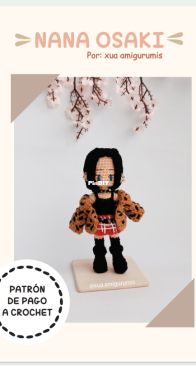 Xua Amigurumis - Lizeth - Nana Osaki - Spanish