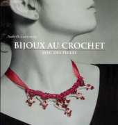 Isabelle Lantennois - Crochet jewelry - French