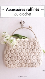 De Saxe - Accessoires raffinés au crochet - Refined Crochet Accessories - Ha-Na - French