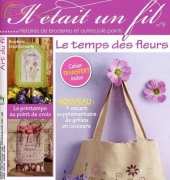 Il était un fil n°9 - le temps des fleurs