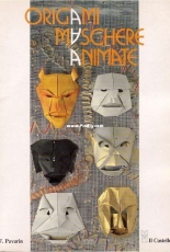 Il Castello - Origami Maschere Animate -Franco Pavarin  / Italian