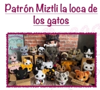 Creaciones Lana - Yazmín González Sánchez - Miztli the crazy cat lady - Miztli la loca de los gatos - Spanish