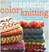 Mastering Color Knitting -Melissa Leapman- Potter Craft