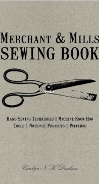 Merchant Mills Sewing Book - Caroline N.K.Denham
