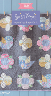 Tilda - Happy Campers - Adore You Baby Quilt - free