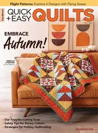 Quick and Easy Quilts - Fall 2024
