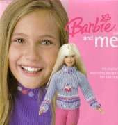 Barbie and Me: 45 Playful Matching Designs for Knitting By Nicky Epstein