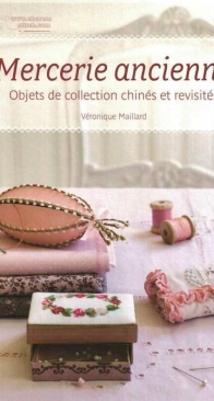 Mango Pratique- Mercerie Ancienne by Veronique Maillard