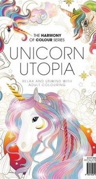 The Harmony of Colour Series Book 93 - Unicorn Utopia
